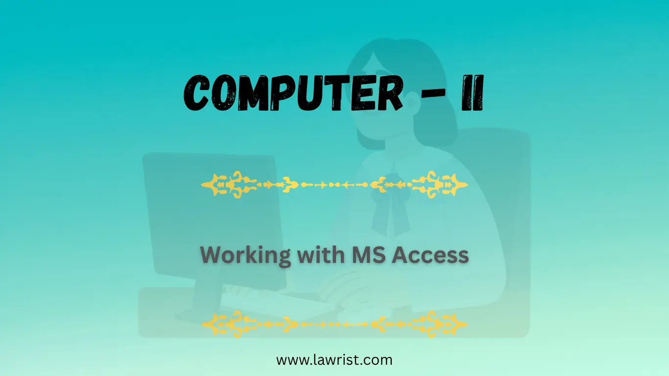 Access Computer Science Working with MS Access | Computer